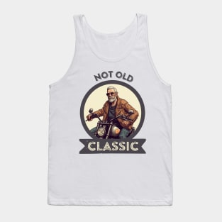 I´m not old, I´m classic Tank Top